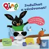  Bing - Indulhat a vécévonat