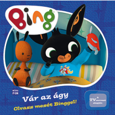  Bing - Vár az ágy! gyermek- és ifjúsági könyv
