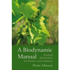  Biodynamic Manual – Pierre Masson idegen nyelvű könyv