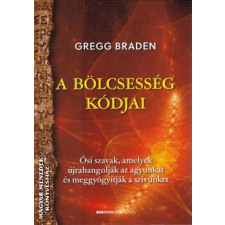 Bioenergetic A bölcsesség kódjai - Gregg Braden életmód, egészség