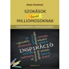 Bioenergetic Dean Graziosi - Szokások leendő milliomosoknak