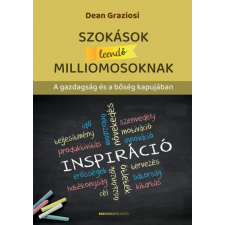 Bioenergetic Dean Graziosi - Szokások leendő milliomosoknak gazdaság, üzlet