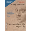 Bioenergetic Jobb agyféltekés rajzolás - 2022-es kiadás - Betty Edwards