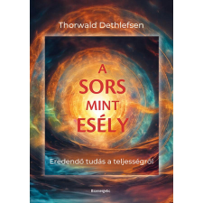 Bioenergetic Kft. A sors mint esély - Eredendő tudás a teljességről ezoterika