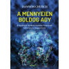 Bioenergetic Kiadó A mennyeien boldog agy