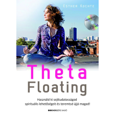Bioenergetic Kiadó Esther Kochte - Theta Floating életmód, egészség