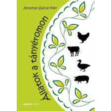 BIOENERGETIC KIADÓ KFT Állatok a tányéromon életmód, egészség