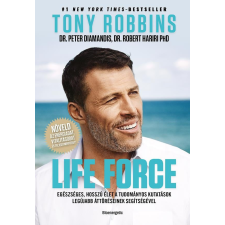 BIOENERGETIC KIADÓ KFT Anthony Robbins - Life force életmód, egészség