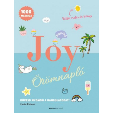 BIOENERGETIC KIADÓ KFT Esmée Rotmans - JOY Örömnapló életmód, egészség