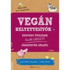 BIOENERGETIC KIADÓ KFT Vegán helyettesítők életmód, egészség