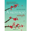 Bioenergetic Kiadó Matthieu Ricard: A meditáció művészete
