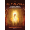 Bioenergetic Kiadó Sergio Magana Ocelocoyotl: Az erő barlangjai