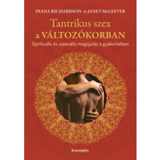 Bioenergetic Kiadó Tantrikus szex a változókorban életmód, egészség