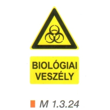  Biológiai veszély m 1.3.24 információs címke