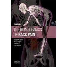  Biomechanics of Back Pain – Michael A Adams idegen nyelvű könyv