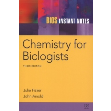  BIOS Instant Notes in Chemistry for Biologists – Julie Fisher idegen nyelvű könyv