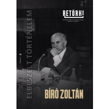 Bíró Zoltán történelem