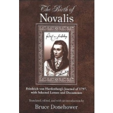 Birth of Novalis – Novalis, Friedrich Hardenberg idegen nyelvű könyv