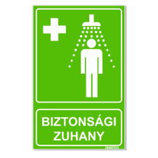  Biztonsági zuhany - öntapadó, 160*240mm információs tábla, állvány