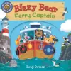  BIZZY BEAR FERRY CAPTAIN – NOSY CROW (Kemény kötésű)