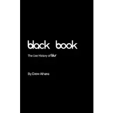  Black Book: The Live History of blur – Drew Athans idegen nyelvű könyv