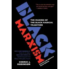  Black Marxism – Cedric J. Robinson,Robin D. G. Kelley idegen nyelvű könyv