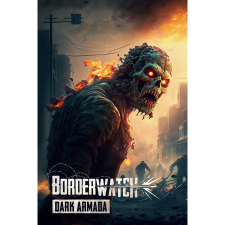 Blackburne Games Yazılım A.Ş. Borderwatch: Dark Armada (PC - Steam elektronikus játék licensz) videójáték