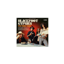  Blackfoot Gypsies - To The Top (Cd) egyéb zene
