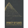 BLK SHP Publishing Dynasty of Slaves | BLK SHP Scott