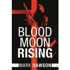  Blood Moon Rising – MARK DAWSON idegen nyelvű könyv