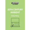 Bloomsbury Academic 20th Century Ambient