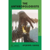 Bloomsbury Publishing ANTHROPOLOGISTS – SAVAS AYSEGUL