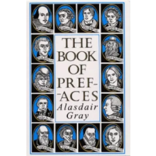 Bloomsbury Publishing Book of Prefaces | Alasdair Gray egyéb könyv