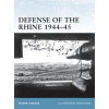 Bloomsbury Publishing Defense of the Rhine 1944-45 | Steven Zaloga