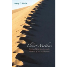 Bloomsbury Publishing Desert Mothers | Mary C. Earle egyéb könyv