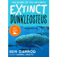 Bloomsbury Publishing Dunkleosteus | Professor Ben Garrod egyéb könyv