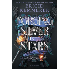 Bloomsbury Publishing Forging Silver Into Stars | Kemmerer,Brigid egyéb könyv