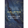 Bloomsbury Publishing Galatea: A short story | Madeline Miller