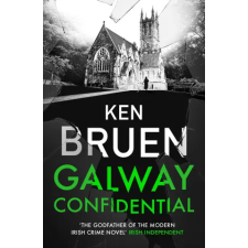 Bloomsbury Publishing Galway Confidential | Ken Bruen idegen nyelvű könyv
