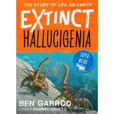 Bloomsbury Publishing Hallucigenia | Ben Garrod egyéb könyv