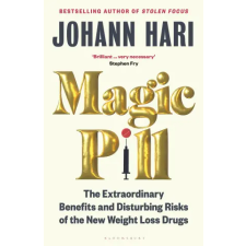 Bloomsbury Publishing Magic Pill | Johann Hari egyéb könyv