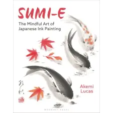 Bloomsbury Publishing Sumi-e | Akemi Lucas egyéb könyv