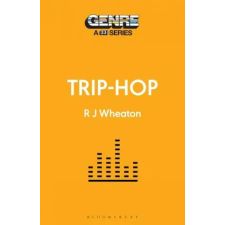 Bloomsbury Publishing Trip-Hop | Rj Wheaton egyéb könyv