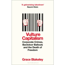 Bloomsbury Publishing Vulture Capitalism | Grace Blakeley egyéb könyv