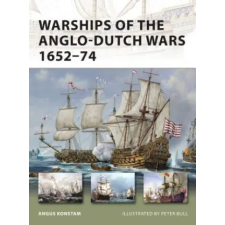 Bloomsbury Publishing Warships of the Anglo-Dutch Wars 1652-74 | Angus Konstam egyéb könyv