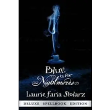  Blue is for Nightmares – Laurie Faria Stolarz idegen nyelvű könyv