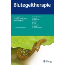  Blutegeltherapie – Andreas Michalsen,Manfred Roth idegen nyelvű könyv