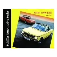  BMW 1500-2002 1962-1977 – Walter Zeichner idegen nyelvű könyv