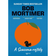 Bob Mortimer - A Szacuma-rejtély egyéb könyv