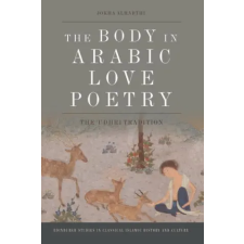  Body in Arabic Love Poetry idegen nyelvű könyv